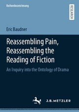 Reassembling Pain, Reassembling the Reading of Fiction - Eric Baudner