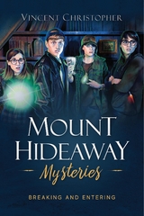 Mount Hideaway Mysteries -  Vincent Christopher