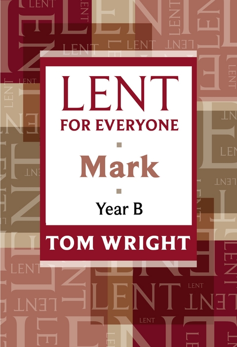 Lent for Everyone - Tom Wright