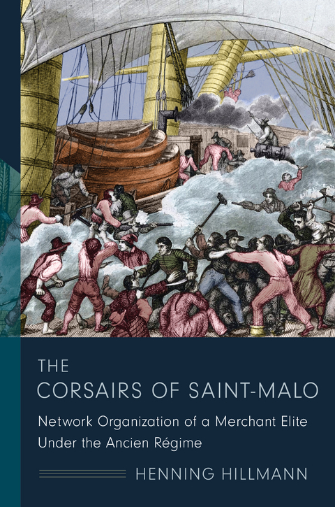 The Corsairs of Saint-Malo - Henning Hillmann