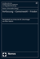 Verfassung – Gemeinwohl – Frieden - 