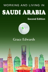 Working and Living in Saudi Arabia - Grace Edwards