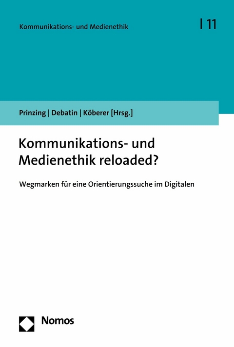 Kommunikations- und Medienethik reloaded? - 