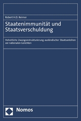 Staatenimmunität und Staatsverschuldung - Robert H.D. Reimer