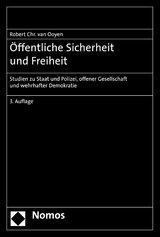 Öffentliche Sicherheit und Freiheit - Robert Chr. van Ooyen