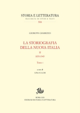 Giuseppe Giarrizzo, La storiografia della nuova Italia. II. 1870-1945, Tomi I-II - Giuseppe Giarrizzo