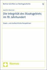 Die Integrität des Staatsgebiets im 19. Jahrhundert - Joachim Kummer