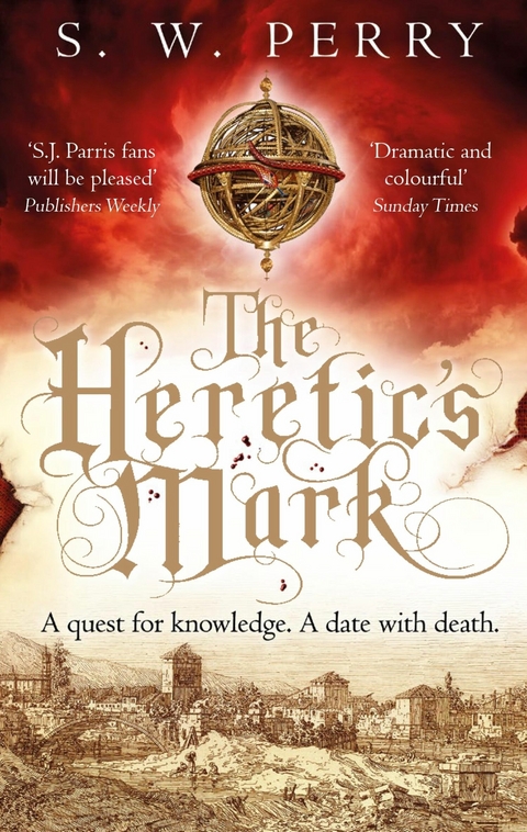 The Heretic's Mark - S. W. Perry