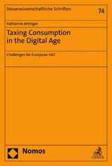 Taxing Consumption in the Digital Age - Katharina Artinger