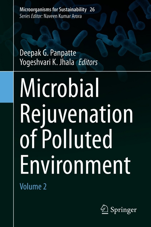 Microbial Rejuvenation of Polluted Environment - 