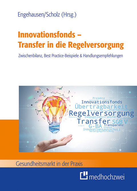 Innovationsfonds - Transfer in die Regelversorgung - 