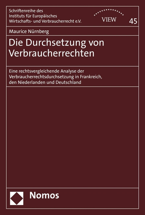 Die Durchsetzung von Verbraucherrechten - Maurice Nürnberg