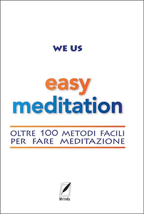 Easy Meditation - We Us