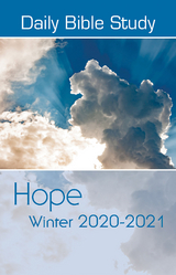 Daily Bible Study Winter 2020-2021 - Taylor W. Mills, Sue Mink, Michael George Whitcomb-Tavey