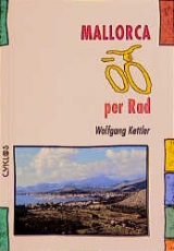 Mallorca per Rad - Wolfgang Kettler