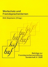 Wortschatz und Fremdsprachenlernen - John D Gallagher, Krista Segermann, Inez de Florio-Hansen, Antje Stork, Dirk Siepmann