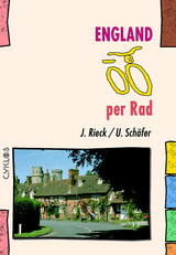 England per Rad - Rieck, Jürgen; Schäfer, Uwe