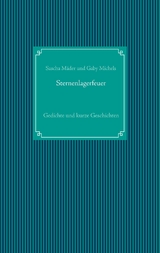 Sternenlagerfeuer - Sascha Mäder, Gaby Michels