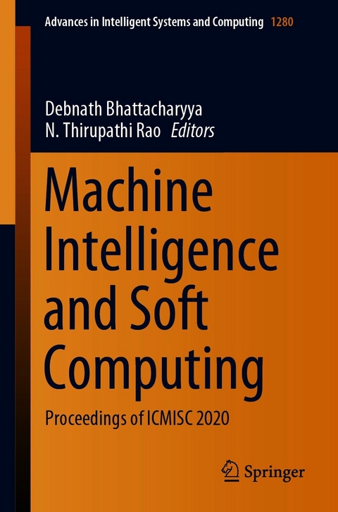 Machine Intelligence and Soft Computing - 