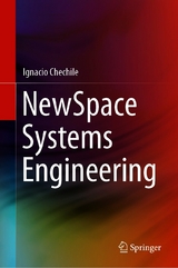 NewSpace Systems Engineering - Ignacio Chechile