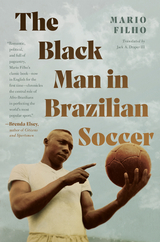 The Black Man in Brazilian Soccer - Mario Filho