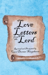 Love Letters from the Lord -  Carol Dormer Neugebauer