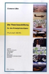 Die Theorieausbildung für die Privatpilotenlizenz - Clemens Löbe