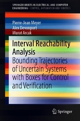 Interval Reachability Analysis - Pierre-Jean Meyer, Alex Devonport, Murat Arcak