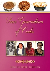 Four Generations of Cooks -  Voncile Marie Johnson