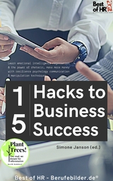 15 Hacks to Business Success -  Simone Janson