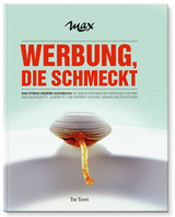 MAX - Werbung, die schmeckt - Ralf Frenzel