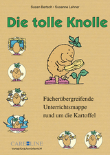 Die tolle Knolle - Susan Bertsch, Susanne Lehner