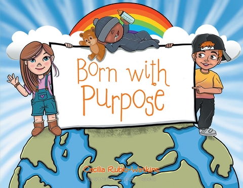 Born with Purpose -  Cecilia Rubio-Watkins