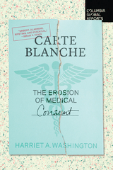 Carte Blanche - Harriet A. Washington