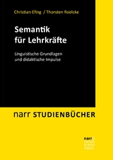 Semantik für Lehrkräfte - Christian Efing, Thorsten Roelcke