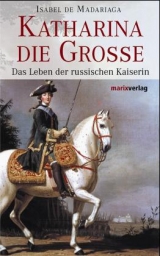 Katharina die Grosse - Isabel de Madriaga