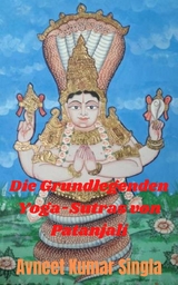 Die Grundlegenden Yoga-Sutras von Patanjali - Avneet Kumar Singla