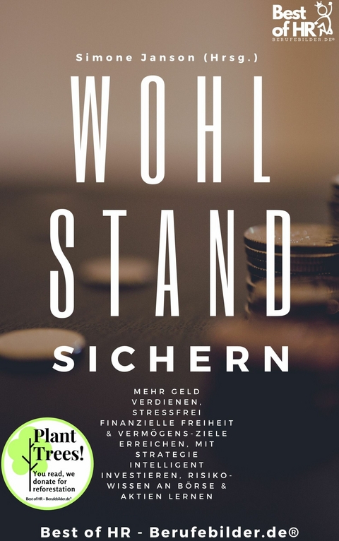 Wohlstand sichern -  Simone Janson