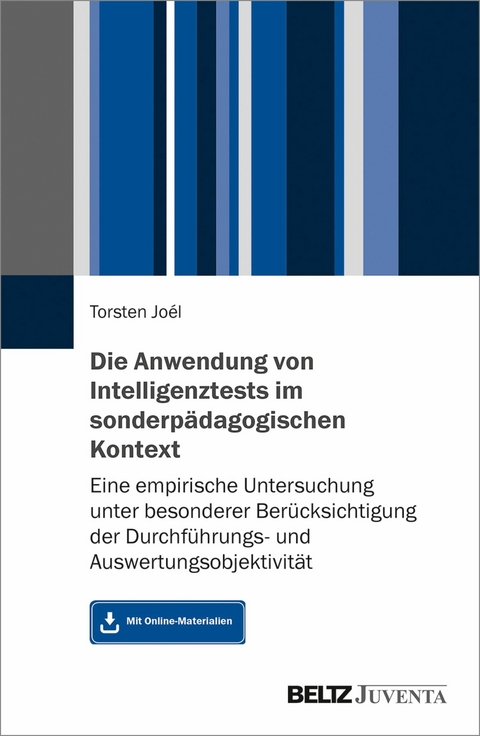 Die Anwendung von Intelligenztests im sonderpädagogischen Kontext -  Torsten Joél