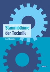 Stammbäume der Technik - Curt Brandis