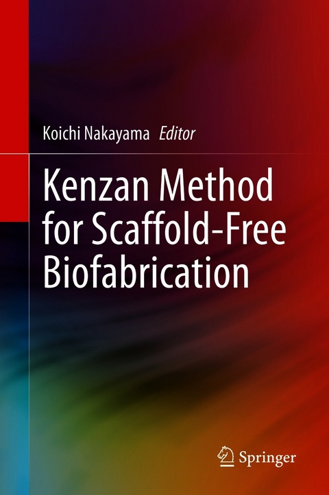 Kenzan Method for Scaffold-Free Biofabrication - 