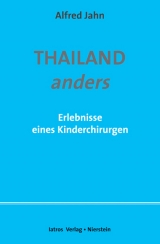 Thailand anders - Alfred Jahn