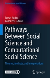 Pathways Between Social Science and Computational Social Science - 