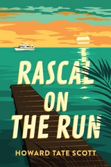 Rascal on the Run -  Howard Tate Scott