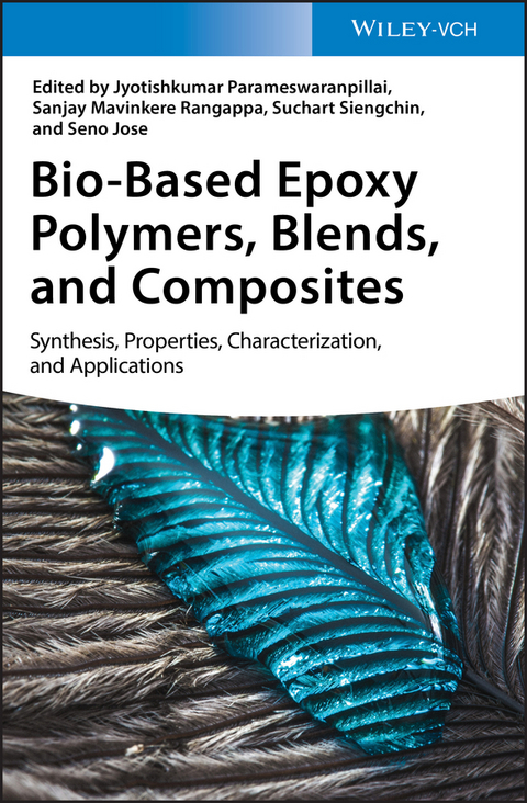 Bio-Based Epoxy Polymers, Blends and Composites - 