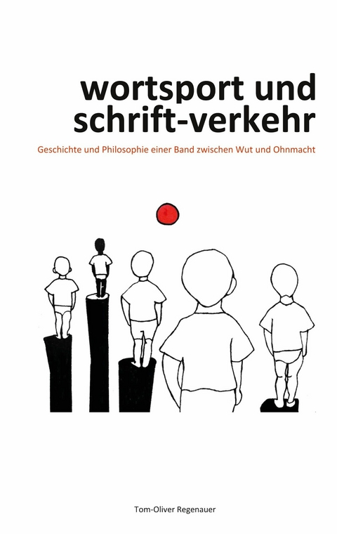 wortsport und schrift-verkehr - Tom-Oliver Regenauer