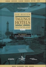 Die besten Tagungshotels in Deutschland 2004/2005 - Boness, Gert E; Hildebrand, Manuel; Kühn, Thomas; Völkner, Norbert