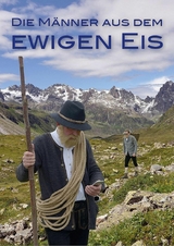 Die Männer aus dem ewigen Eis - Henrik C. Josefsson