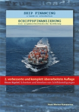 Schiffsfinanzierung /Ship Financing - Hans W Kummerow