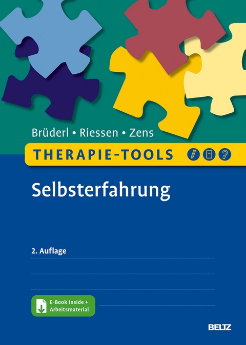 Therapie-Tools Selbsterfahrung -  Leokadia Brüderl,  Ines Riessen,  Christine Zens